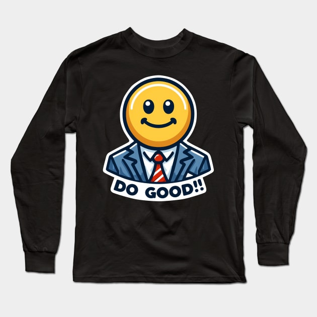 DO GOOD Emoji Long Sleeve T-Shirt by Plushism